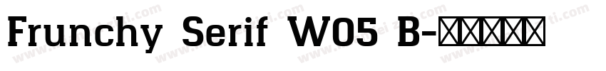 Frunchy Serif W05 B字体转换